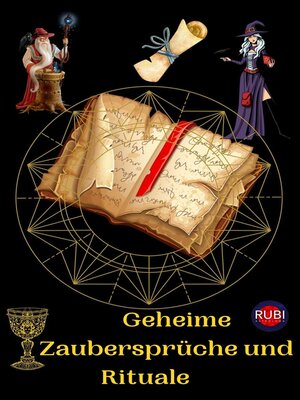 cover image of Geheime Zaubersprüche und Rituale